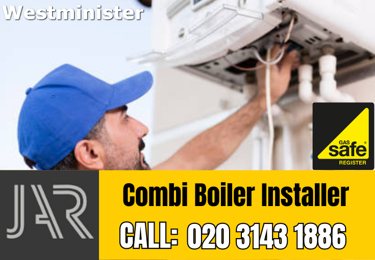 combi boiler installer Westminister
